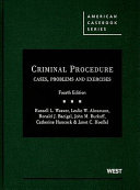 Criminal procedure : cases, problems & exercises /
