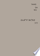 Earth Work 1979 /