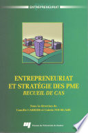 Entrepreneuriat et stratégie des PME : Recueil de cas /
