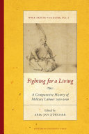 Fighting for a Living : A Comparative Study of Military Labour 1500-2000 /