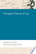 Georgia's Charter of 1732 /