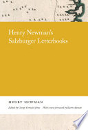 Henry Newman's Salzburger Letterbooks /