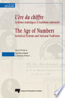 L'ère du chiffre / The Age of Numbers : Systèmes statistiques et traditions nationales/Statistical Systems and National Traditions /