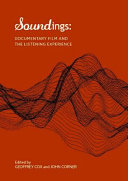 Soundings : Documentary film and the listening experience /