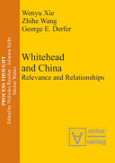Whitehead and China relevance and relationship /