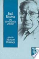 Paul Ricoeur the hermeneutics of action /