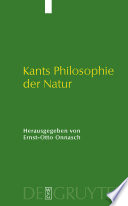 Kants Philosophie der Natur ihre Entwicklung im Opus postumum und ihre Wirkung /