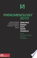 Phenomenology 2010 selected essays from North America.