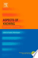 Aspects of knowing epistemological essays /