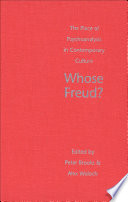 Whose Freud? the place of psychoanalysis in contemporary culture /