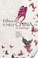 Ethics in Early China an Anthology /