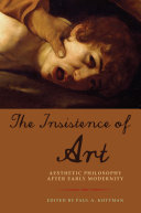 The Insistence of Art Aesthetic Philosophy after Early Modernity /