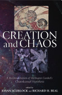 Creation and chaos : a reconsideration of Hermann Gunkel's Chaoskampf hypothesis /