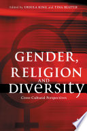 Gender, religion and diversity cross-cultural perspectives /