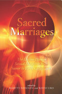 Sacred marriages the divine-human sexual metaphor from Sumer to early Christianity /