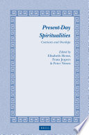 Present-day spiritualities : contrasts and overlaps /