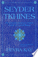 Seyder tkhines the forgotten book of common prayer for Jewish women /