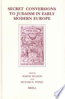Secret conversions to Judaism in early modern Europe