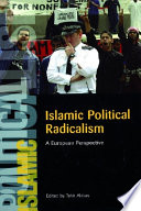 Islamic political radicalism a European perspective /