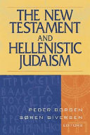 The new Testament and Hellenistic Judaism /