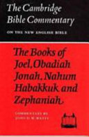 The books of Joel, Obadiah, Jonah, Nahum, Habakkuk, and Zephaniah /
