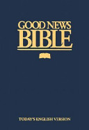 Good News Bible : good news translation.