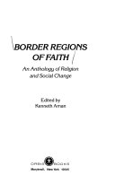 Border regions of faith : an anthology of reliigon and social change /