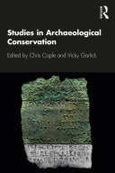 Studies in archaeological conservation /