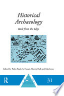 Historical archaeology back from the edge /