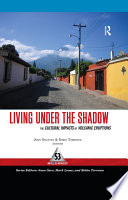 Living under the shadow cultural impacts of volcanic eruptions /