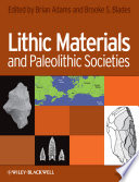 Lithic materials and Paleolithic societies