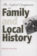 Oxford companion to family and local history /
