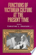 Functions of Victorian culture at the present time