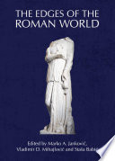 The edges of the Roman World /