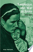 Revolution and war in Spain, 1931-1939