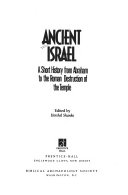 Ancient Israel : a short history from Abraham to the Roman destruction of the Temple /
