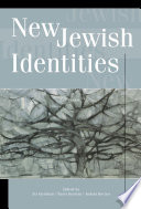 New Jewish identities contemporary Europe and beyond /