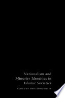 Nationalism and minority identities in Islamic societies