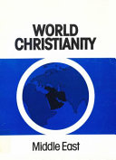 World christianity : east  Asia /