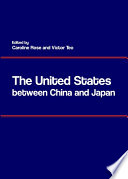 The United States between China and Japan /