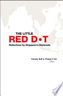 The little red dot reflections by Singapore's diplomats /