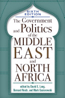 The government and politics of the Middle East and North Africa /