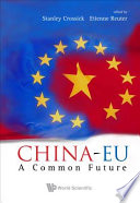 China-EU a common future /