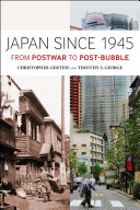 Japan since 1945 from postwar to post-bubble /