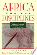 Africa and the disciplines : the contributions of research.