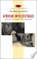 African intellectuals : rethinking politics, language, gender, and development /