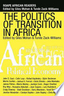 Politics of transition in Africa : state, democracy $ economic development /