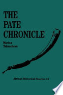 The Pate chronicle edited and translated from MSS 177, 321, 344, and 358 of the Library of the University of Dar es Salaam /