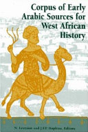 Corpus of early Arabic sources for West African history /