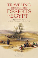 Traveling through the deserts of Egypt from 450 B.C. to the twentieth century /